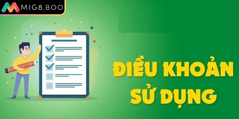 Chính sách điều khoản sử dụng MIG8 bảo vệ thông tin
