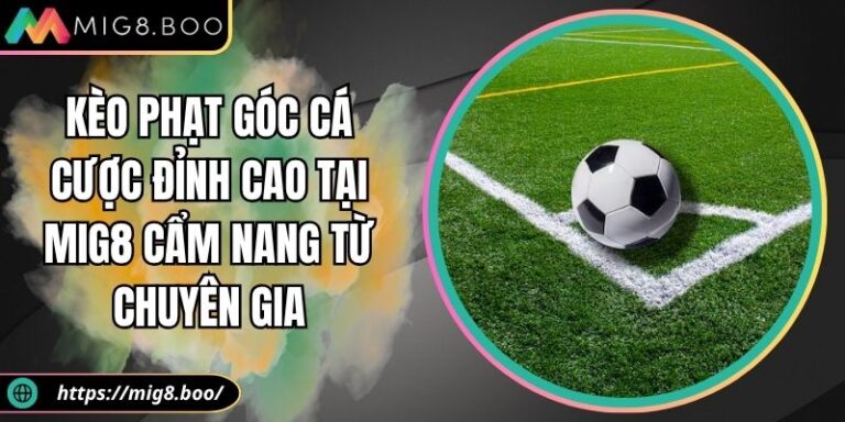 Kèo phạt góc