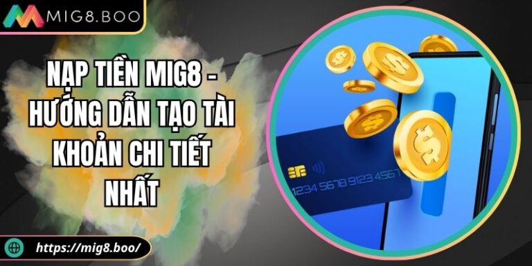 nạp tiền MIG8
