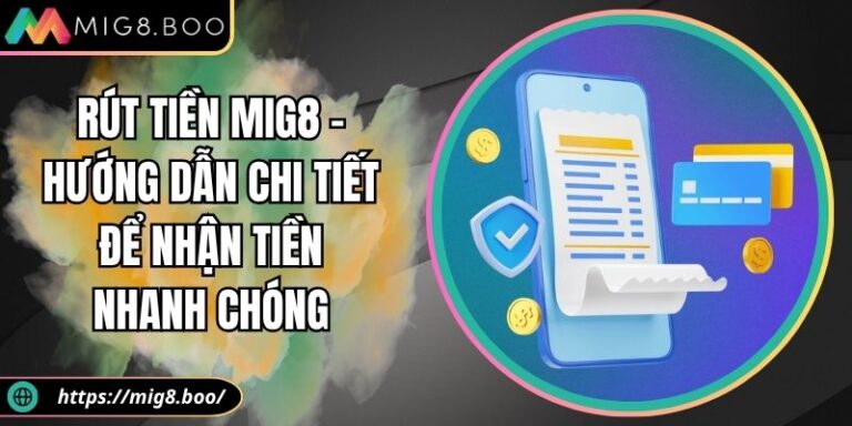 Rút tiền MIG8