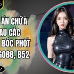 Âm Mưu Ẩn Chứa Phía Sau Các Thông Tin Bóc Phốt Sunwin, Go88, B52